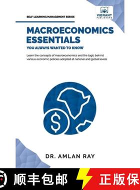 【3-4周达】Macroeconomics Essentials You Always Wanted to Know: A Beginner's Guide to Economic Concep... [9781636511818]