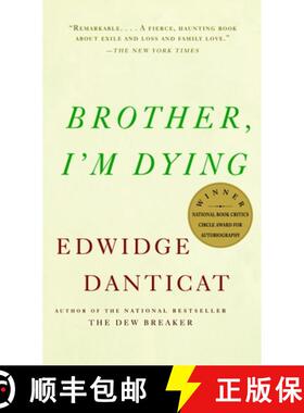 【3-4周达】Brother, I'm Dying: National Book Award Finalist [9781400034307]