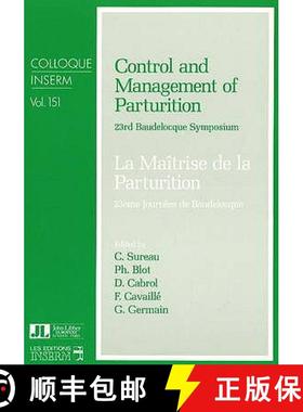 【3-4周达】Control and Management of Parturition: 23rd Baudelocque Symposium [9780861960965]