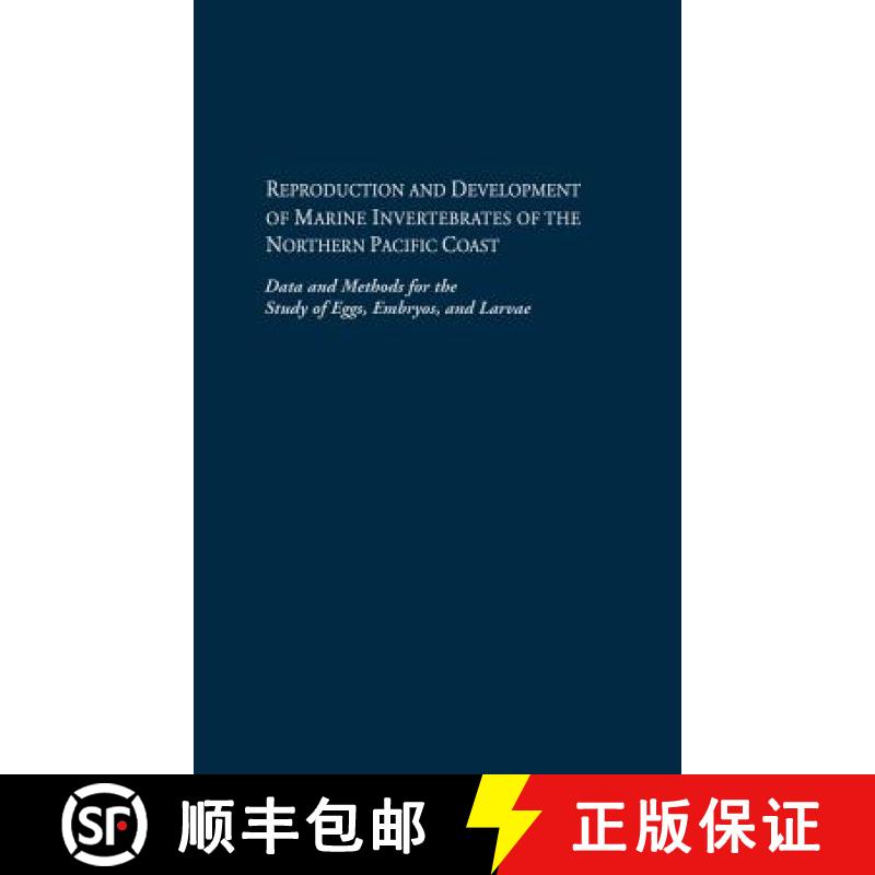 【3-4周达】Reproduction and Development of Marine Invertebrates of the Northern Pacific Coast: Data a... [9780295965239]