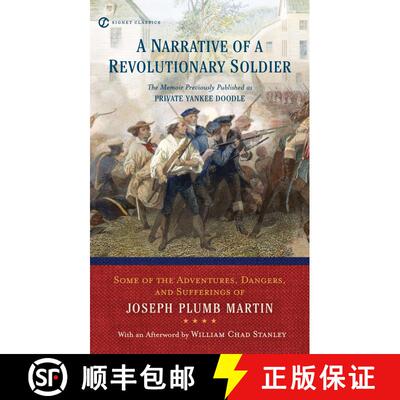 【3-4周达】一位革命战士的自述 A Narrative of a Revolutionary Soldier: Some Adventures, Dangers, and S... [9780451531582]