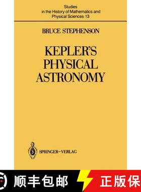 【3-4周达】Kepler’s Physical Astronomy [9781461387398]