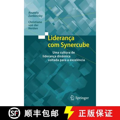【3-4周达】Liderança com Synercube: Uma cultura de liderança dinâmica voltada para a excelência (... [9783662556054]