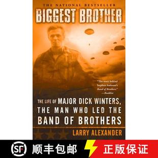 Major Who Dick Winters Brother Life 9780451218391 Band Brothers Biggest The Man the Led 4周达