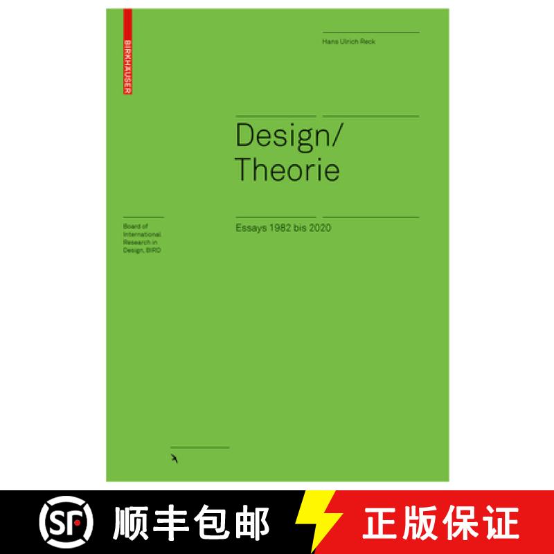 【3-4周达】Design / Theorie Essays 1982 Bis 2020: Essays 1982 Bis 2020 [9783035625226]