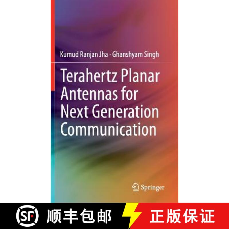 【3-4周达】Terahertz Planar Antennas for Next Generation Communication [9783319023403]