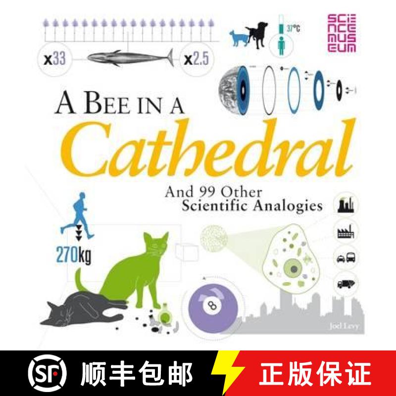 【3-4周达】Bee in a Cathedral: And 99 other scientific analogies [9781408171820]