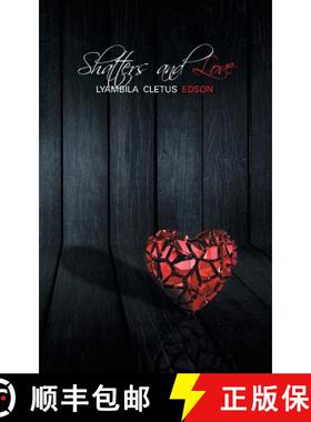【3-4周达】Shatters and Love [9781482860627]