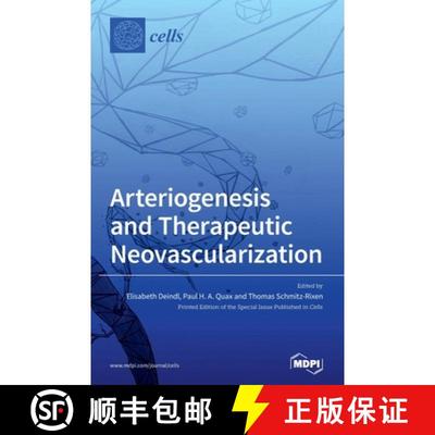 【3-4周达】Arteriogenesis and Therapeutic Neovascularization [9783039365937]