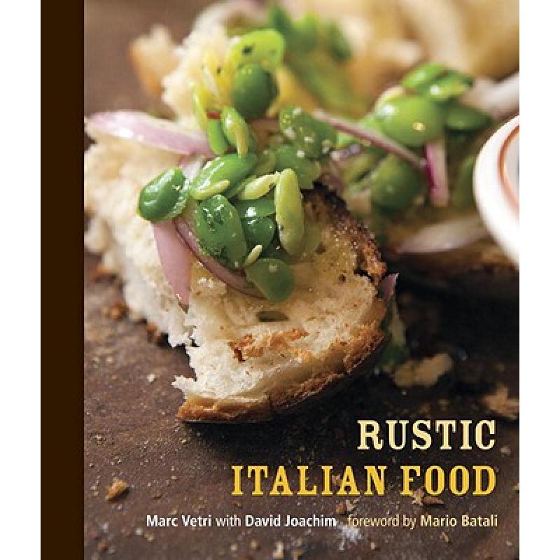 预订 rustic italian food: [a cookbook] [9781580085892]