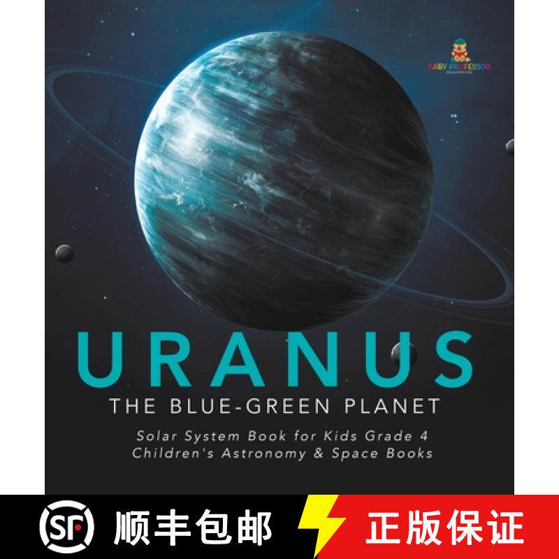 【3-4周达】Uranus : The Blue-Green Planet | Solar System Book for Kids Grade 4 | Children's Astronomy... [9781541975613]