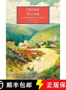 【3-4周达】Crook o' Lune: A Lancashire Mystery [9780712354868]