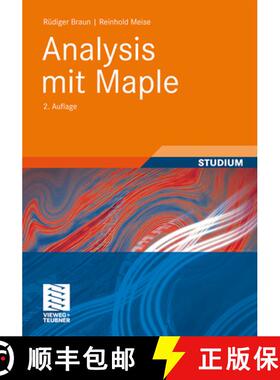 【3-4周达】Analysis mit Maple (2., vollst. überarb. Aufl. 2012) [9783834815736]