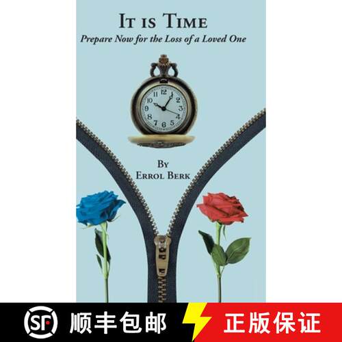 【3-4周达】精装 It is Time: Prepare Now for the Loss of a Loved One [9781685171759]