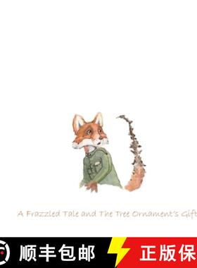 【3-4周达】'Twas Two Christmases: A Frazzled Tale and The Tree Ornament's Gift [9781489748256]