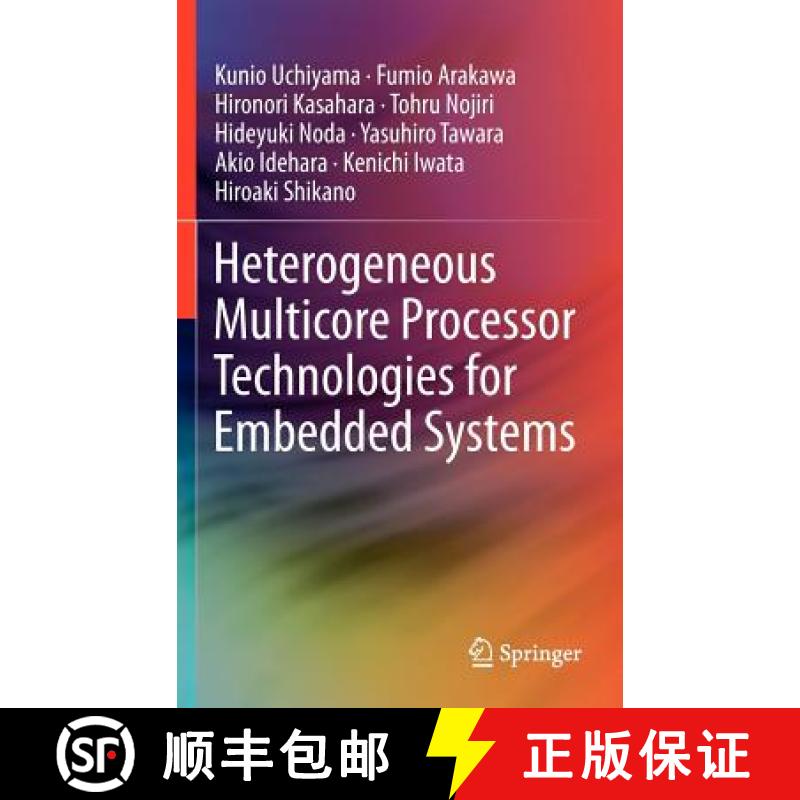 【3-4周达】Heterogeneous Multicore Processor Technologies for Embedded Systems [9781461402831]