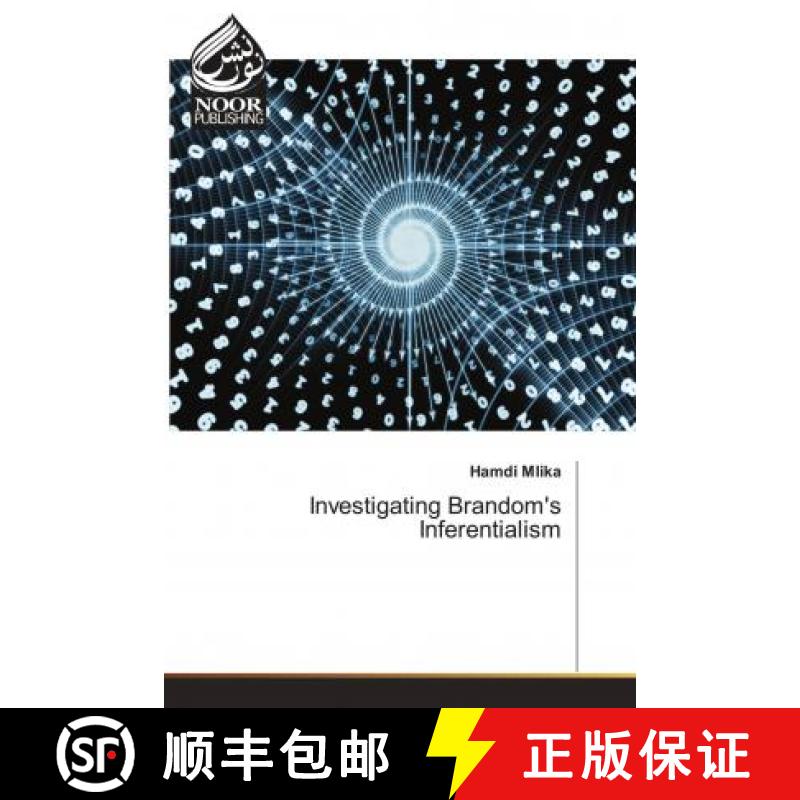 预订 Investigating Brandom's Inferentialism [9786202790321]