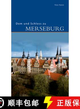 【3-4周达】Dom Und Schloss Zu Merseburg: Abtei- Und Pfarrkirche [9783422021556]