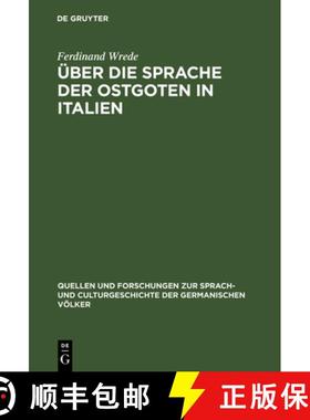 预订 UEber die Sprache der Ostgoten in Italien [9783111317519]