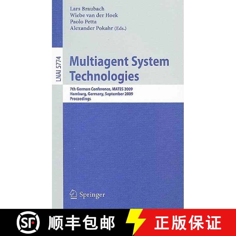 【3-4周达】Multiagent System Technologies: 7th German Conference, MATES 2009 Hamburg, Germany, Septem... [9783642041426]