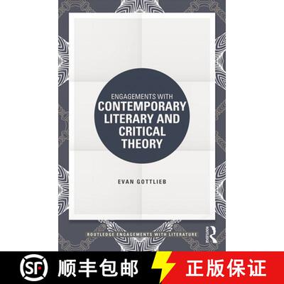 【3-4周达】Engagements with Contemporary Literary and Critical Theory [9781138853270]