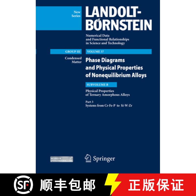 【3-4周达】Part 3: Systems from Cr-Fe-P to Si-W-Zr: Volume 37: Phase Diagrams and Physical Properties... [9783642141324]