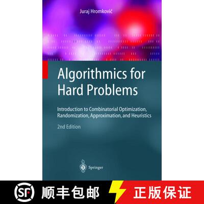 【3-4周达】Algorithmics for Hard Problems : Introduction to Combinatorial Optimization, Randomization... [9783540441342]