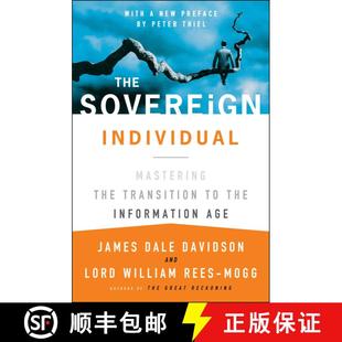 现货 主权个体：把握向信息时代的过渡 The Sovereign Individual: Mastering the Transition to the Informa... [9780684832722]