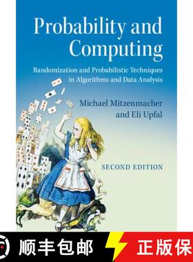 现货 概率与计算 Probability and Computing: Randomization and Probabilistic Techniques in Algorithms a... [9781107154889]