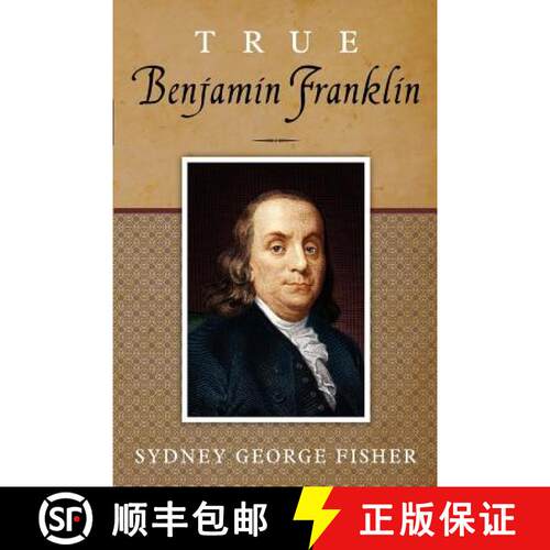 【3-4周达】True Benjamin Franklin [9781619492042]