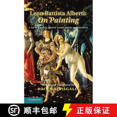 【3-4周达】Leon Battista Alberti: On Painting: A New Translation and Critical Edition [9781107694934]