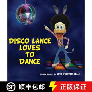 Disco Lance Loves Dance 4周达 9780578199061