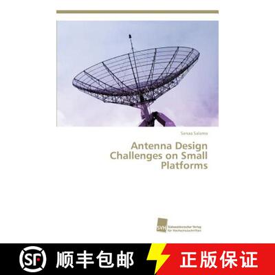 预订 Antenna Design Challenges on Small Platforms [9783838151410]