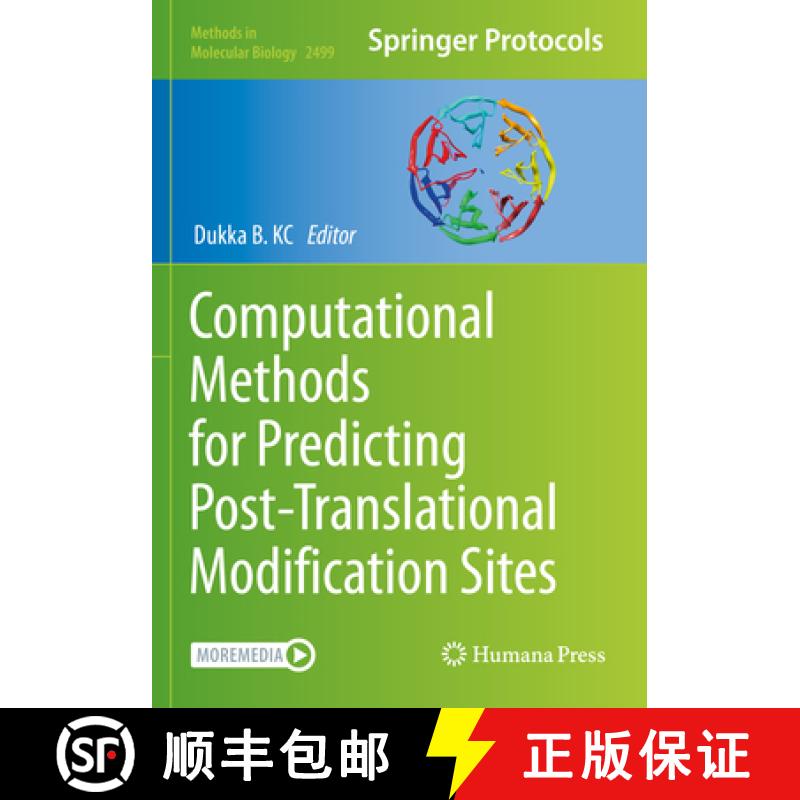 【3-4周达】Computational Methods for Predicting Post-Translational Modification Sites [9781071623190]