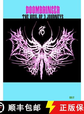 【3-4周达】DoomBringer: The Vigil of 3 Journeys [9781312705043]
