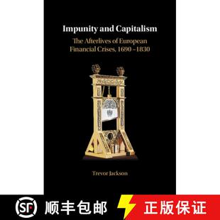 Impunity 9781316516287 1690–1830 4周达 European Capitalism and Crises The Financial Afterlives