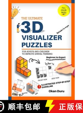 【3-4周达】The Ultimate 3D Visualizer Puzzles: Over 130 Mind-Bending Challenges for Everyone [9781738294909]