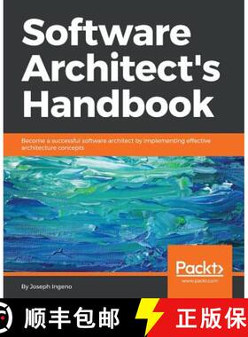 预订 Software Architect's Handbook: Become a successful software architect by implementing effective ... [9781788624060]