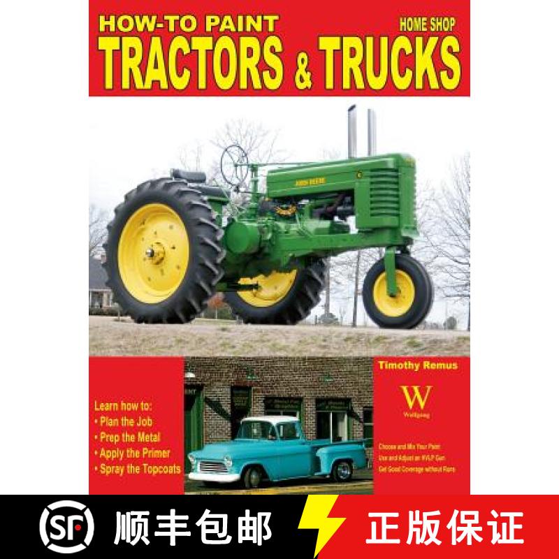 【2-3周达】How to: Paint Tractors and Trucks [9781929133475]