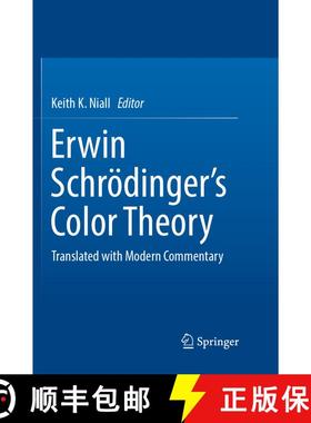 【3-4周达】Erwin Schrödinger's Color Theory : Translated with Modern Commentary (Softcover reprint o... [9783319878379]