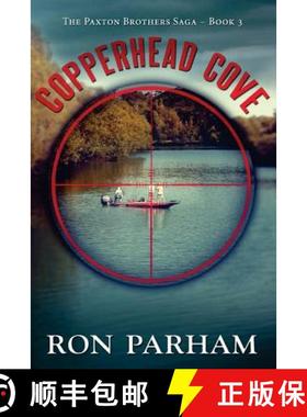 【3-4周达】Copperhead Cove [9781940222936]