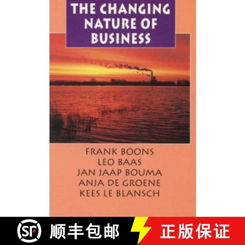 预订 The Changing Nature of Business: Institutionalisation of Green Organisational Routines in the Ne... [9789057270369]