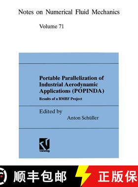 【3-4周达】Portable Parallelization of Industrial Aerodynamic Applications (POPINDA) : Results of a B... [9783322865786]