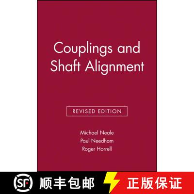 【3-4周达】精装 Couplings And Shaft Alignment [Wiley机械工程] [9781860581700]