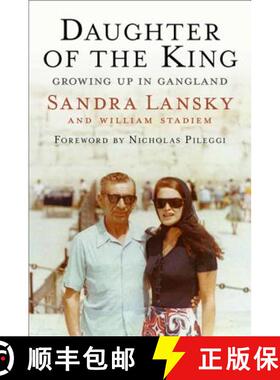 【3-4周达】Daughter of the King: Growing Up in Gangland [9781602862159]