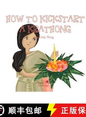 【3-4周达】A, Z, and Things in Between: How to Kickstart a Krathong [9781945623271]