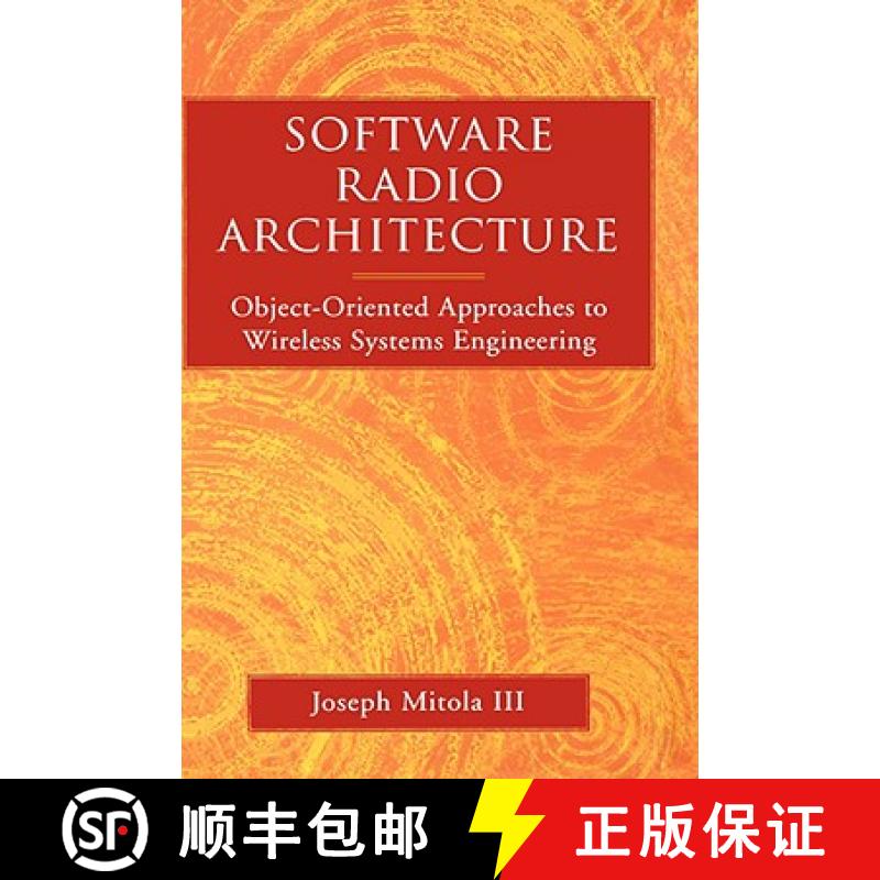 【3-4周达】Software Radios: Object-Oriented Approaches To Wireless Systems Engineering [Wiley电子电气... [9780471384922]