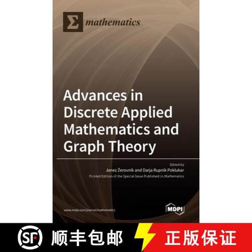 【3-4周达】精装 Advances in Discrete Applied Mathematics and Graph Theory [9783036544359]