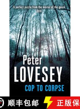 【3-4周达】Cop To Corpse: Detective Peter Diamond Book 12 [9780751548471]