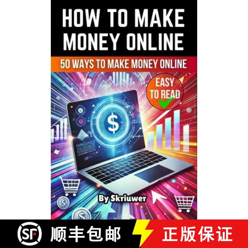 【3-4周达】How to Make Money Online Book: A Comprehensive Guide to Financial Success on the Internet [9783759892836]